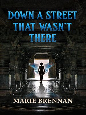 cover image of Down a Street That Wasn't There
